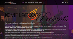 Desktop Screenshot of kevinlarsonpresents.com